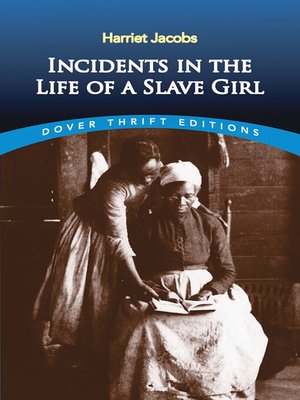 Incidents in the Life of a Slave Girl - ebook